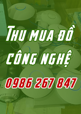 Thu mua đồ công nghệ cũ